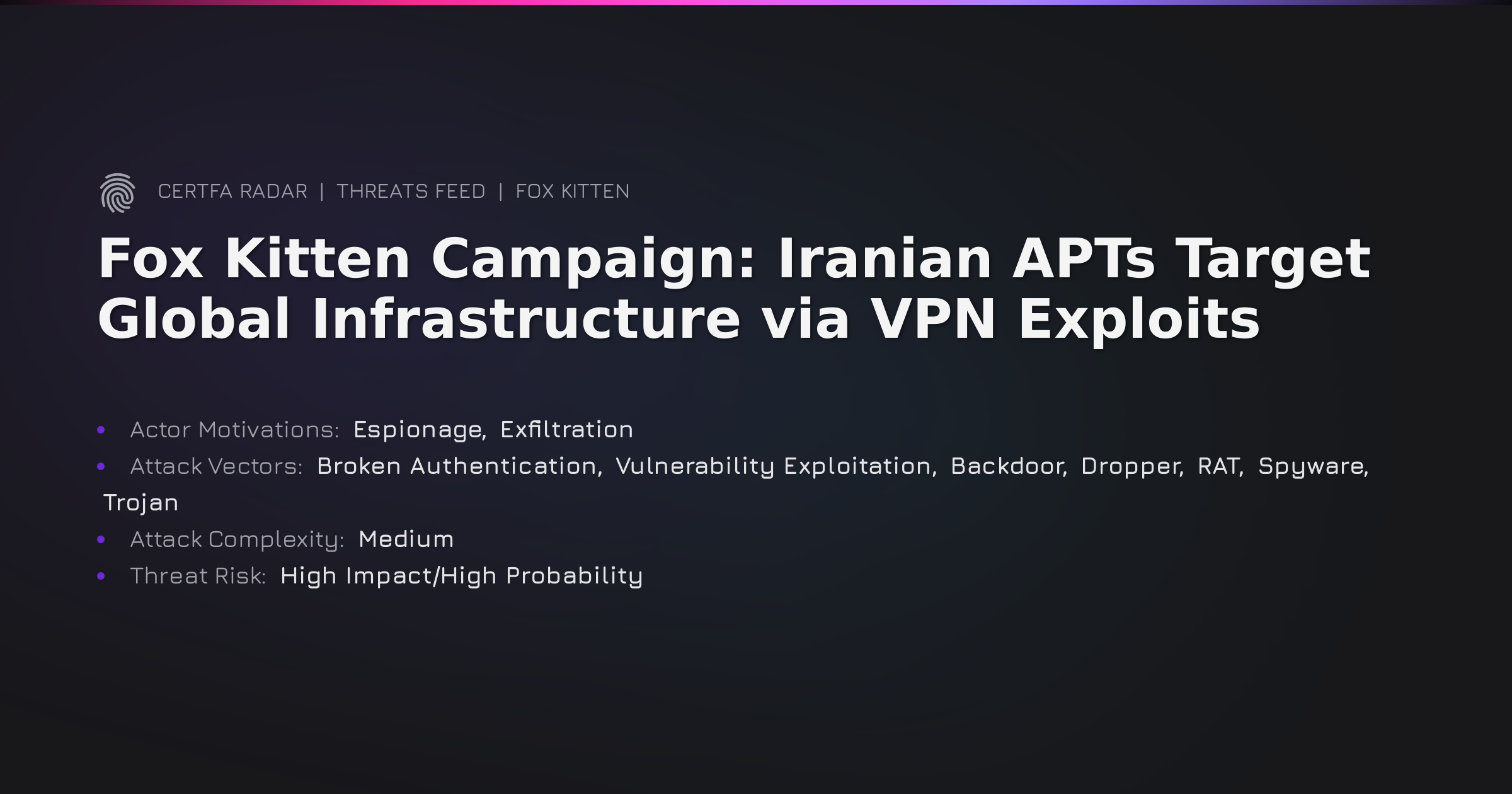 Vpn Campaign Examples Fox Kitten Campaign: Iranian APTs Target Global Infrastructure via VPN ...